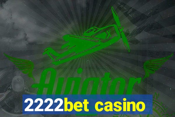 2222bet casino